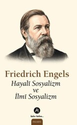 Hayali Sosyalizm ve İlmi Sosyalizm - Mahfel Yayıncılık