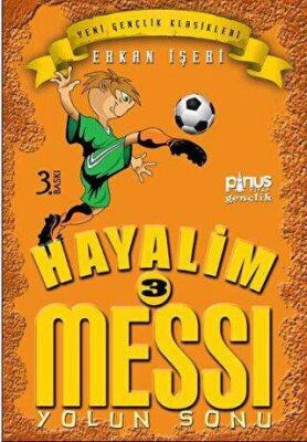 Hayalim Messi 3 - Yolun Sonu kapağı