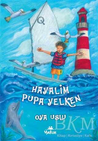 Hayalim Pupa Yelken - Yakın Kitabevi
