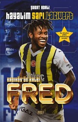 Hayalim Sarı Lacivert - Kadıköy’ün Kalbi Fred - İnsula Yayınları