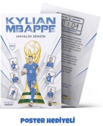 Hayalim Sensin: Kylian Mbappe - Bal Porsuğu Yayınları