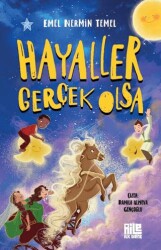 Hayaller Gerçek Olsa - Aile Yayınları