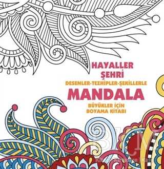 Hayaller Şehri - Mandala - 2