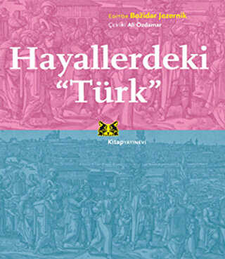 Hayallerdeki Türk