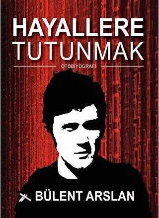 Hayallere Tutunmak - Dahi Yayıncılık