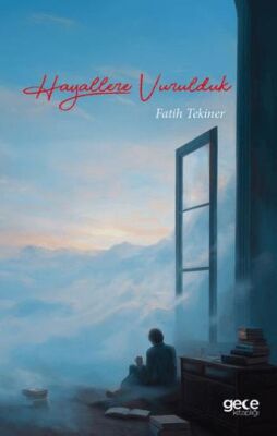 Hayallere Vurulduk - 1