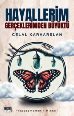 Hayallerim Gerçeklerimden Büyüktü - 1