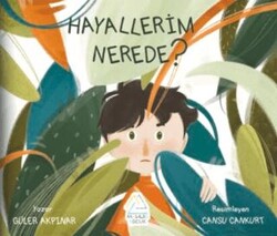 Hayallerim Nerede? - Mahlas Çocuk Yayınları