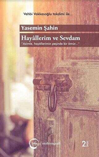 Hayallerim ve Sevdam - Sıfır Yayınları