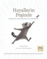 Hayallerin Peşinde - Nar Yayınları