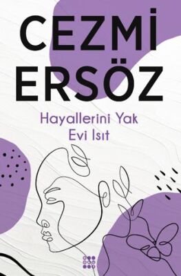 Hayallerini Yak Evi Isıt - 1