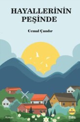 Hayallerinin Peşinde - Mat Kitap