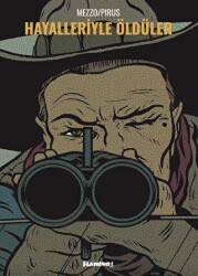 Hayalleriyle Öldüler - Flaneur Books