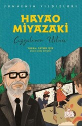 Hayao Miyazaki - Sahnenin Yıldızları - Nesil Çocuk Yayınları