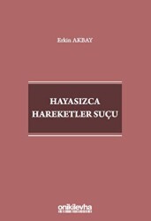Hayasızca Hareketler Suçu - On İki Levha Yayınları