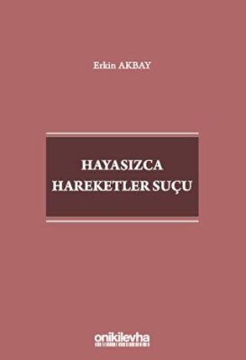 Hayasızca Hareketler Suçu - 1