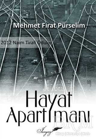 Hayat Apartımanı - İnceyazı Yayınları