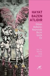 Hayat Bazen Atlıdır - Paradigma Akademi Yayınları