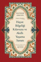 Hayat Bilgeliği Kılavuzu ve Akıllı Yaşama Sanatı - Koridor Yayıncılık