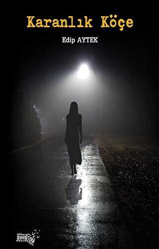 Karanlık Köçe - Sınırsız Kitap