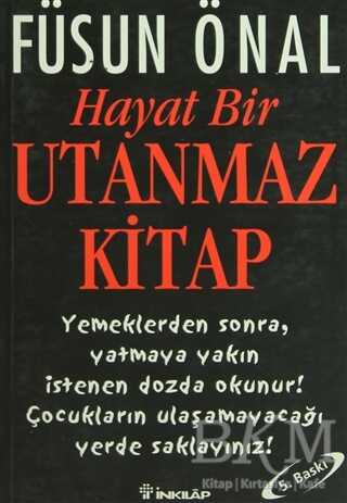 Hayat Bir Utanmaz Kitap - 1