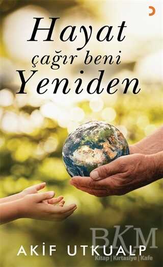 Hayat Çağır Beni Yeniden - 1