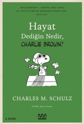 Hayat Dediğin Nedir, Charlie Brown? - 1