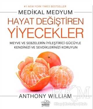 Hayat Değiştiren Yiyecekler - Nemesis Kitap