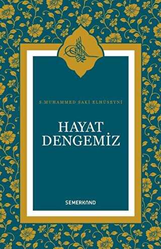 HAYAT DENGEMİZ - Semerkand Yayınları