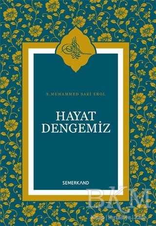 Hayat Dengemiz - Semerkand Yayınları