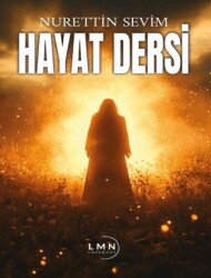 Hayat Dersi - Liman Yayınevi