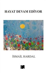 Hayat Devam Ediyor - Nitelik Kitap