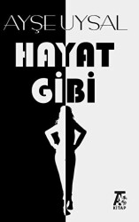 Hayat Gibi - Kitap At Yayınları