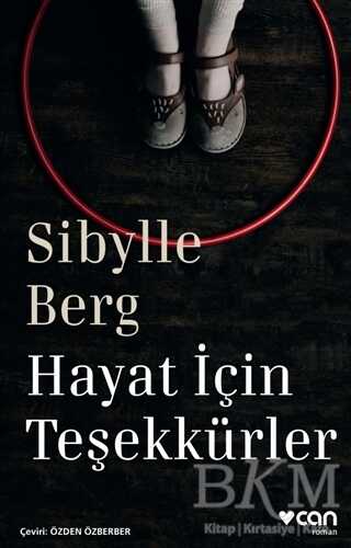 Hayat İçin Teşekkürler - Can Yayınları