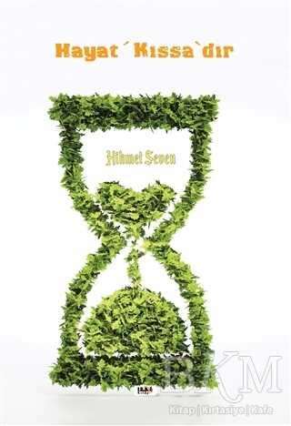 Hayat Kıssa`dır - Tilki Kitap