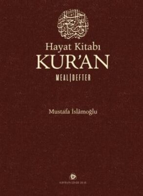 Hayat Kitabı Kur`an Meal - Defter - 1