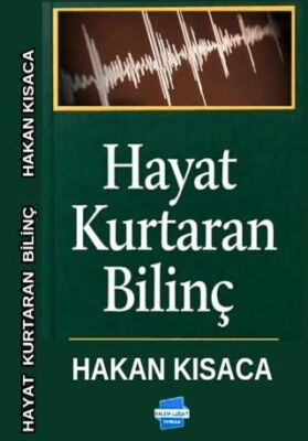 Hayat Kurtaran Bilinç - 1