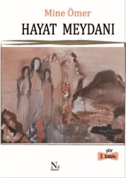 Hayat Meydanı - Neziher Yayınları