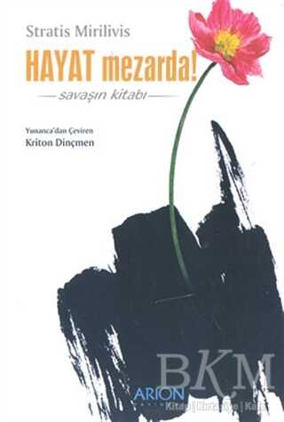 Hayat Mezarda! Savaşın Kitabı - 1