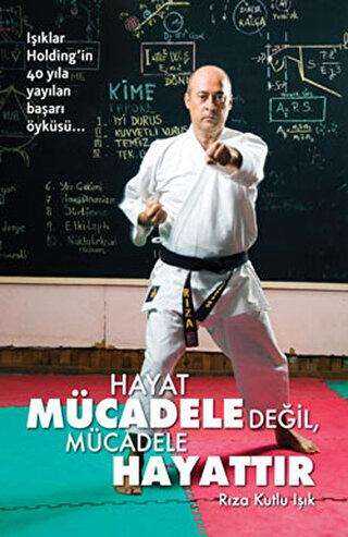 Hayat Mücadele Değil, Mücadele Hayattır - Caretta Yayıncılık
