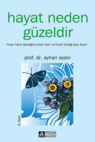 Hayat Neden Güzeldir - 2