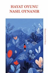 Hayat Oyunu Nasıl Oynanır - Gece Kitaplığı