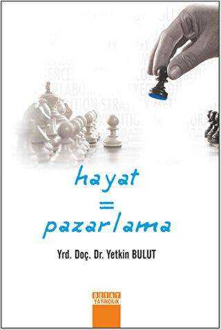 Hayat = Pazarlama - Detay Yayıncılık