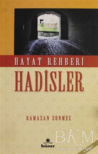 Hayat Rehberi Hadisler - Hüner Yayınevi