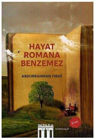Hayat Romana Benzemez - Patara Kitap