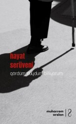 Hayat Serüveni - Bengisu Yayınları