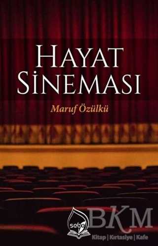 Hayat Sineması - Sebe Yayınları