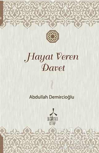 Hayat Veren Davet - Değirmen Kitap