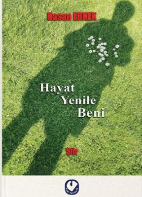 Hayat Yenile Beni - 1