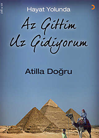 Hayat Yolunda Az Gittim Uz Gidiyorum - 1